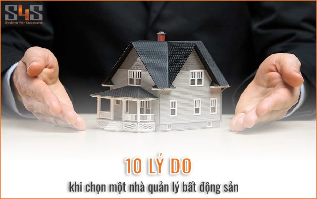 10 lý do nên thuê đơn vị quản lý bất động sản